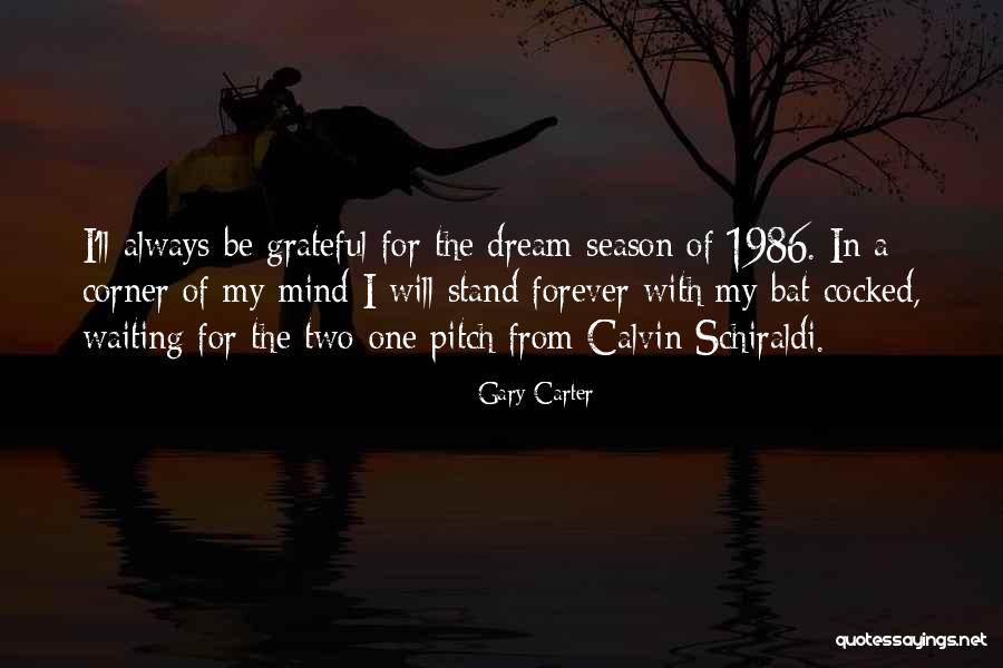 Sarratt Quotes By Gary Carter Sarratt Quotes By Gary Carter
