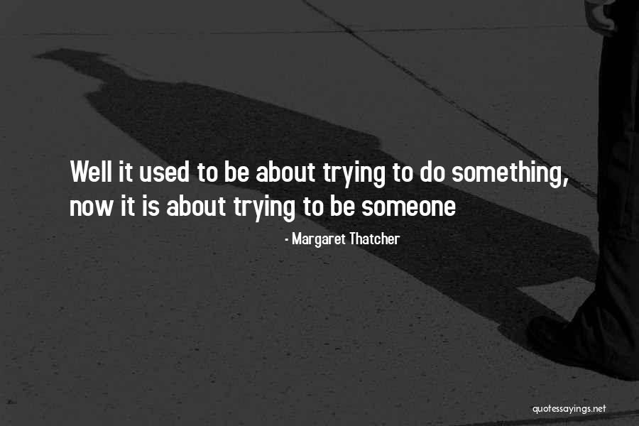 Sarraute Enfance Quotes By Margaret Thatcher Sarraute Enfance Quotes By Margaret Thatcher