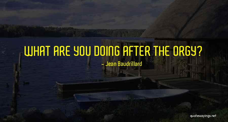 Sarrazin Depelteau Quotes By Jean Baudrillard Sarrazin Depelteau Quotes By Jean Baudrillard