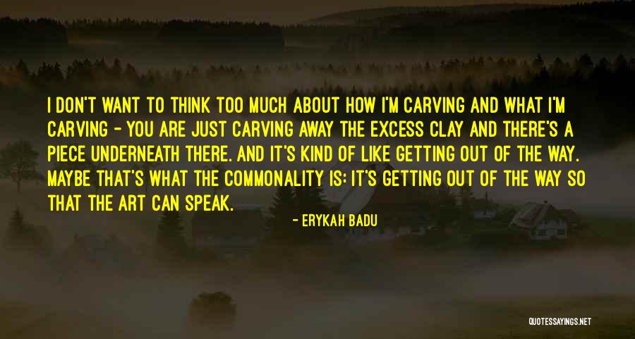 Sarria Administracion Quotes By Erykah Badu Sarria Administracion Quotes By Erykah Badu