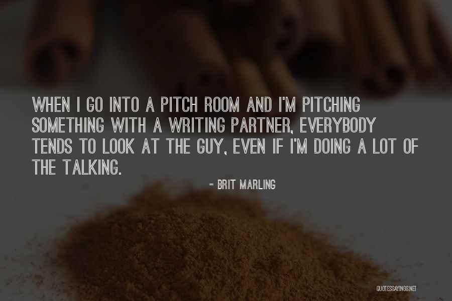 Sarrionodu Quotes By Brit Marling Sarrionodu Quotes By Brit Marling