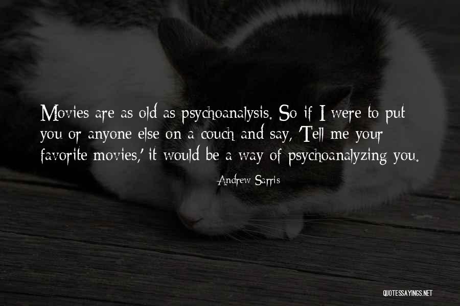 Sarris Quotes By Andrew Sarris Sarris Quotes By Andrew Sarris