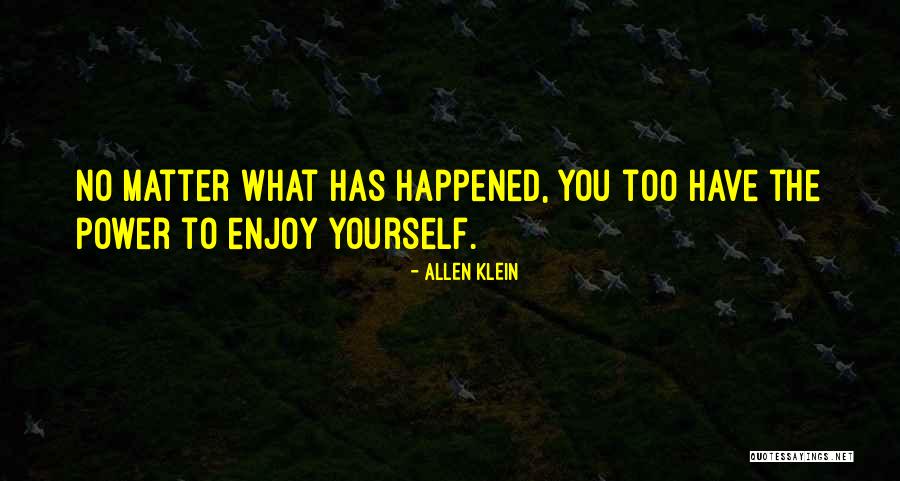 Sarroca Medical Center Quotes By Allen Klein Sarroca Medical Center Quotes By Allen Klein