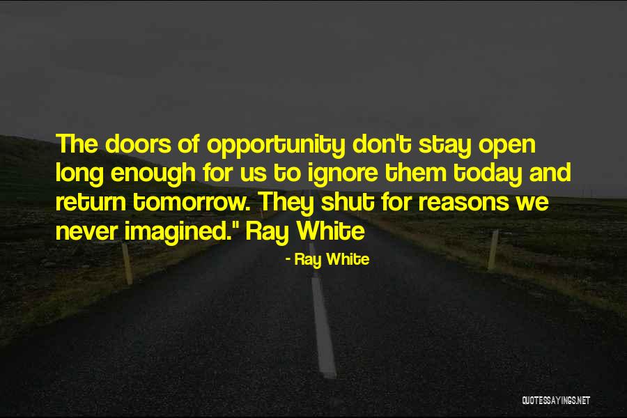 Sarroca Medical Center Quotes By Ray White Sarroca Medical Center Quotes By Ray White