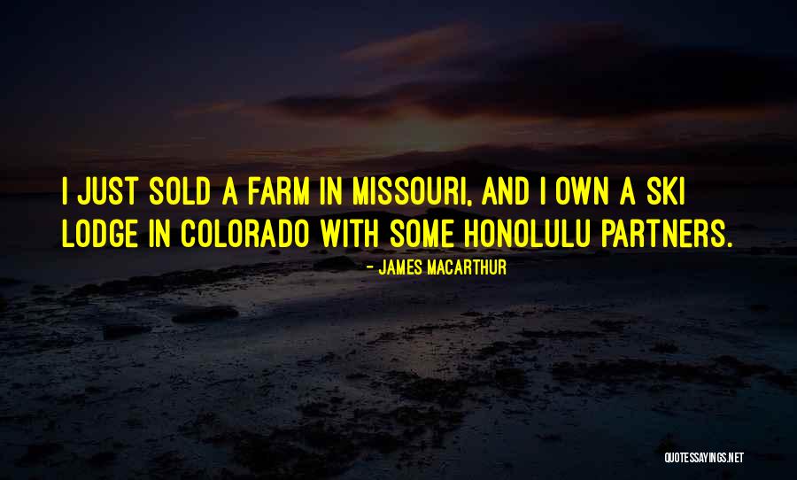 Sarsaparilla Soda Quotes By James MacArthur Sarsaparilla Soda Quotes By James MacArthur