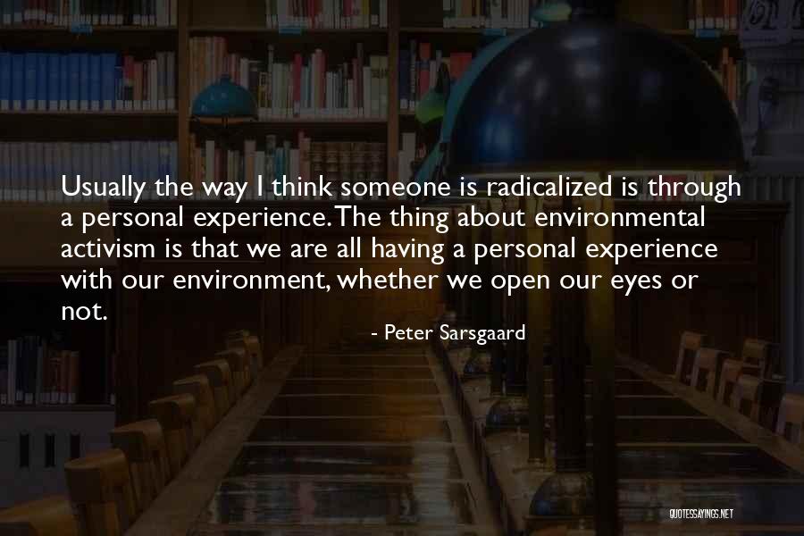 Sarsgaard It Quotes By Peter Sarsgaard Sarsgaard It Quotes By Peter Sarsgaard