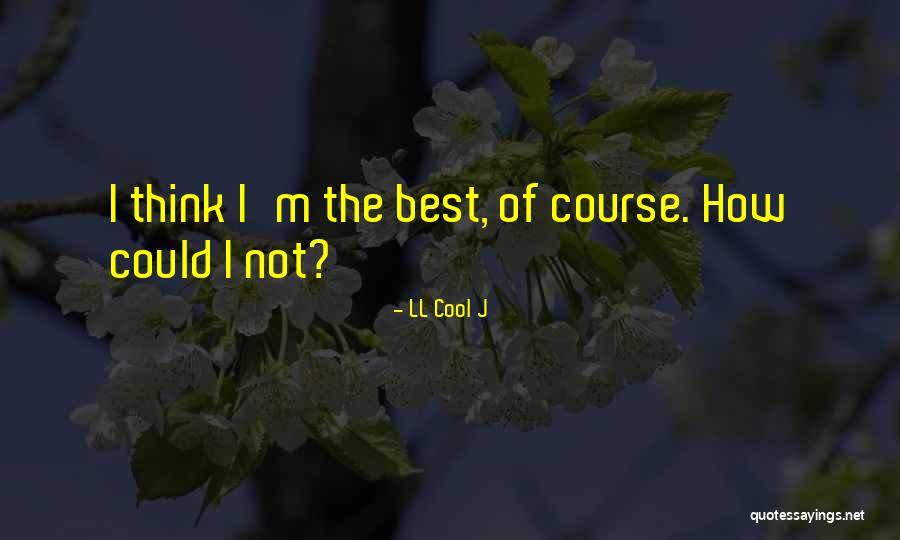Sarsi Soda Quotes By LL Cool J Sarsi Soda Quotes By LL Cool J