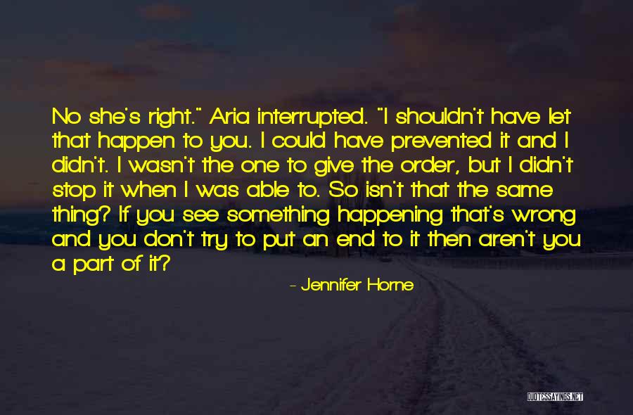 Sarsons Quotes By Jennifer Horne Sarsons Quotes By Jennifer Horne