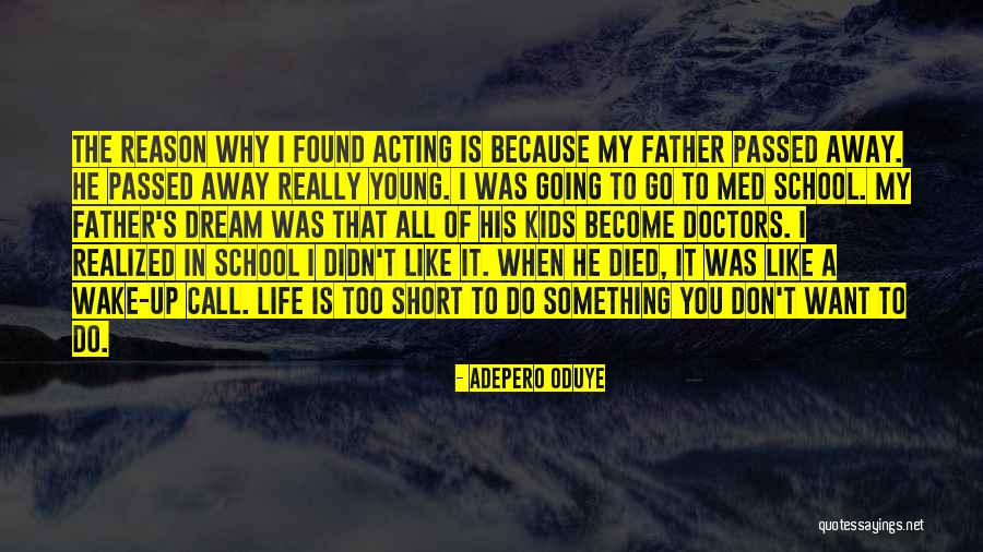 Sarstedt Ag Quotes By Adepero Oduye Sarstedt Ag Quotes By Adepero Oduye