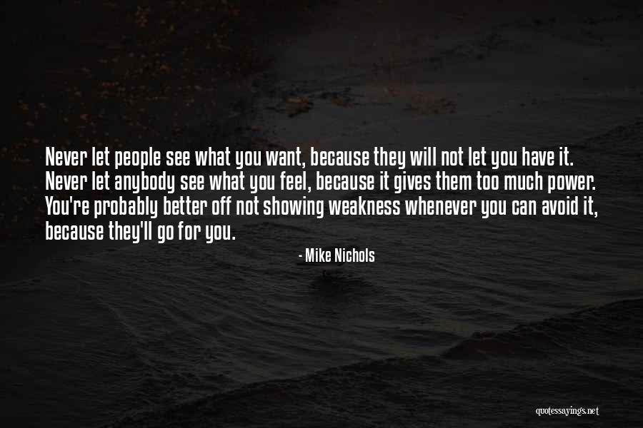 Sarstedt Usa Quotes By Mike Nichols Sarstedt Usa Quotes By Mike Nichols