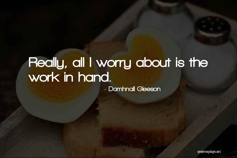 Sartarelli Tralivio Quotes By Domhnall Gleeson Sartarelli Tralivio Quotes By Domhnall Gleeson