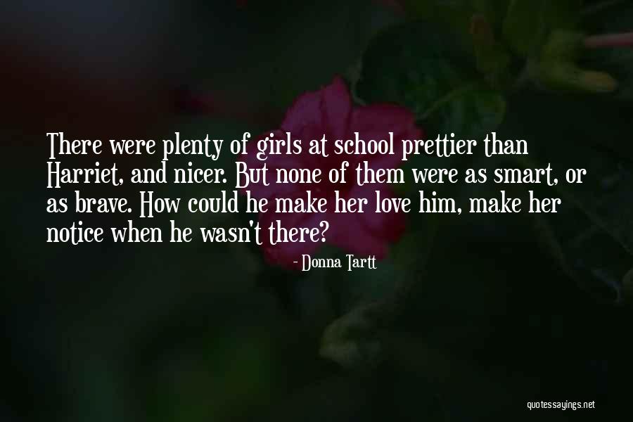 Sartenes Antiadherentes Quotes By Donna Tartt Sartenes Antiadherentes Quotes By Donna Tartt