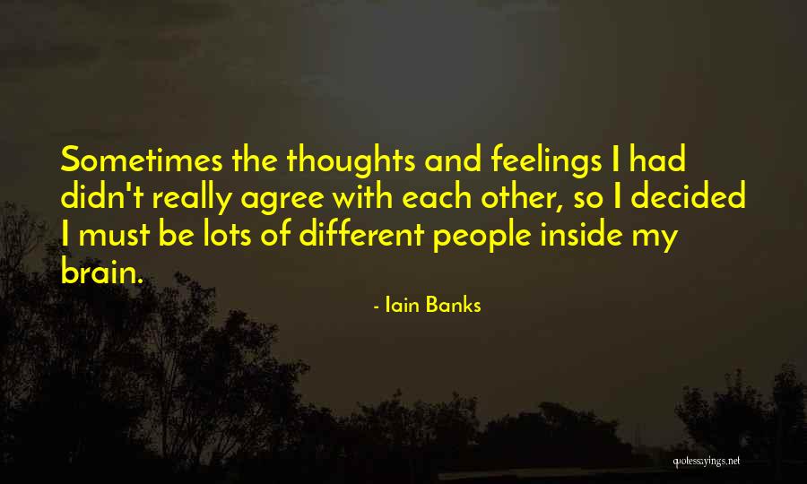 Sartenes Tefal Quotes By Iain Banks Sartenes Tefal Quotes By Iain Banks