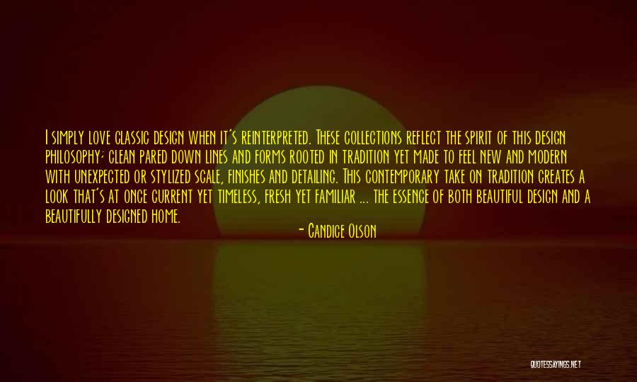 Sarthak App Quotes By Candice Olson Sarthak App Quotes By Candice Olson