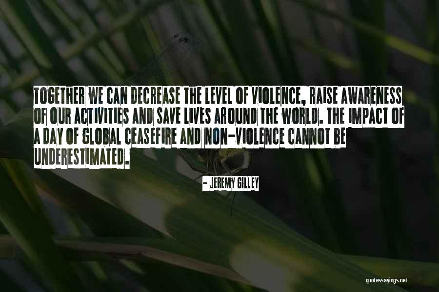 Sarthak App Quotes By Jeremy Gilley Sarthak App Quotes By Jeremy Gilley