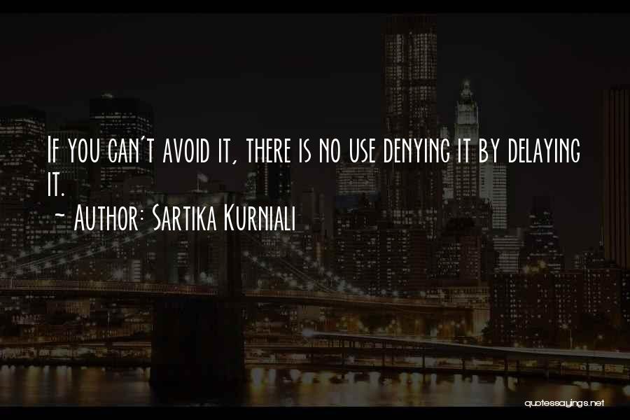 Sartika Kurniali Quotes 879813