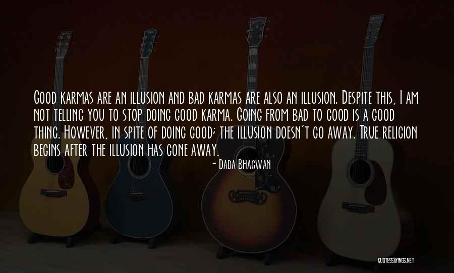 Sartini Gaming Quotes By Dada Bhagwan Sartini Gaming Quotes By Dada Bhagwan