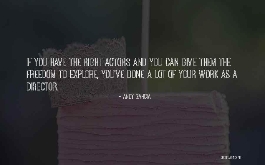 Sartino Songwriter Quotes By Andy Garcia Sartino Songwriter Quotes By Andy Garcia