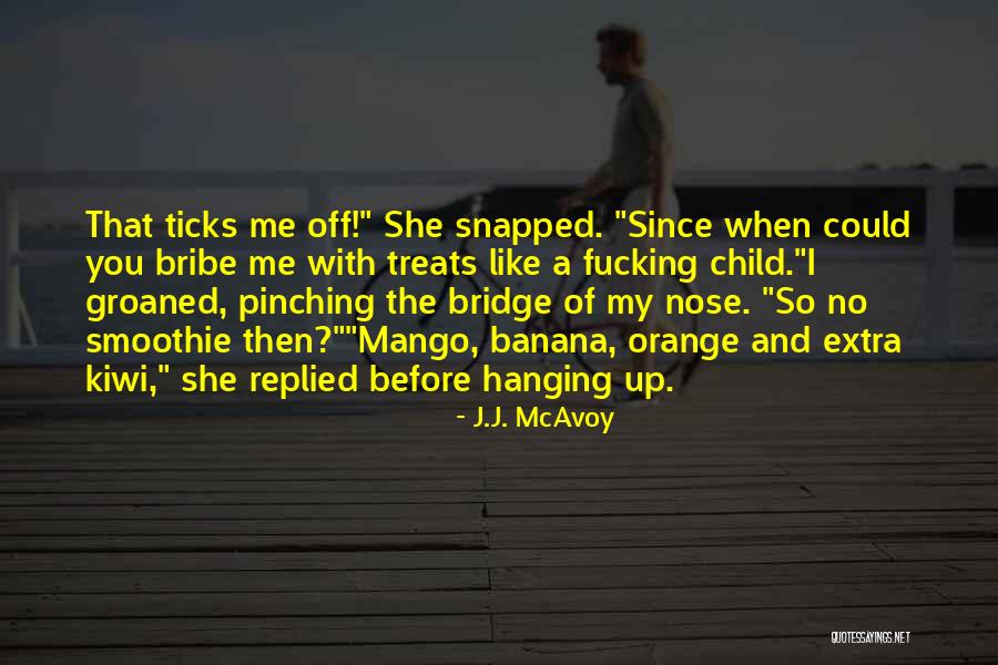 Sartore Quotes By J.J. McAvoy Sartore Quotes By J.J. McAvoy