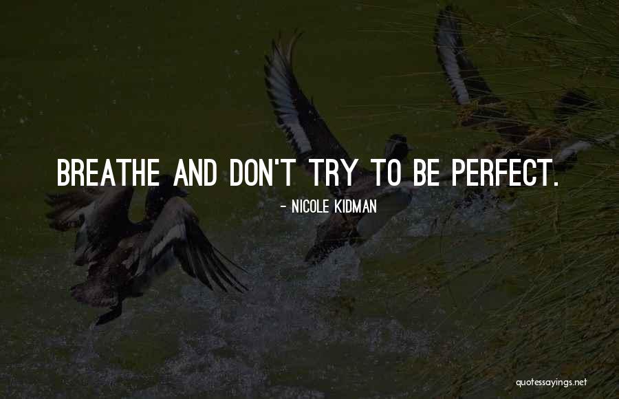 Sartorial Splendor Quotes By Nicole Kidman Sartorial Splendor Quotes By Nicole Kidman