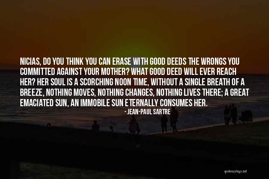 Sartre Nothing Quotes By Jean-Paul Sartre Sartre Nothing Quotes By Jean-Paul Sartre