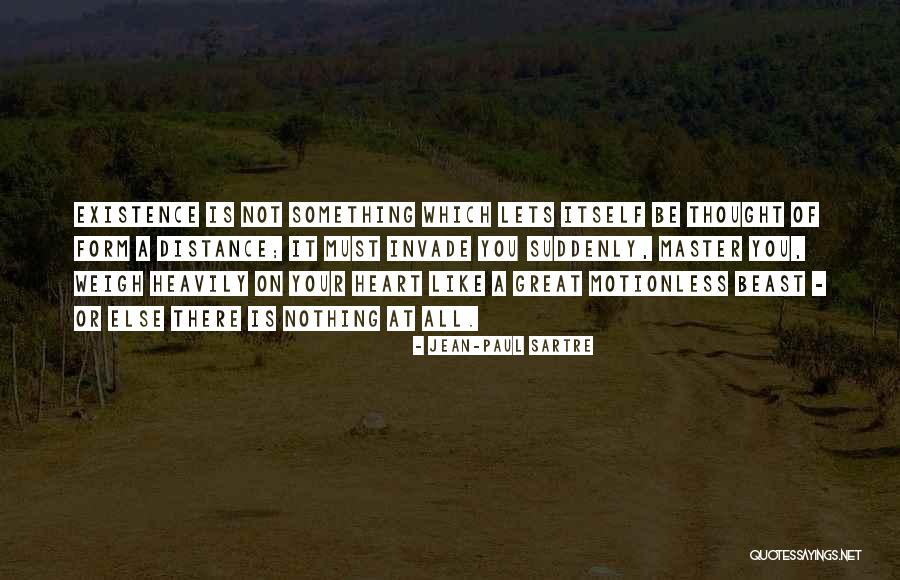 Sartre Nothing Quotes By Jean-Paul Sartre Sartre Nothing Quotes By Jean-Paul Sartre