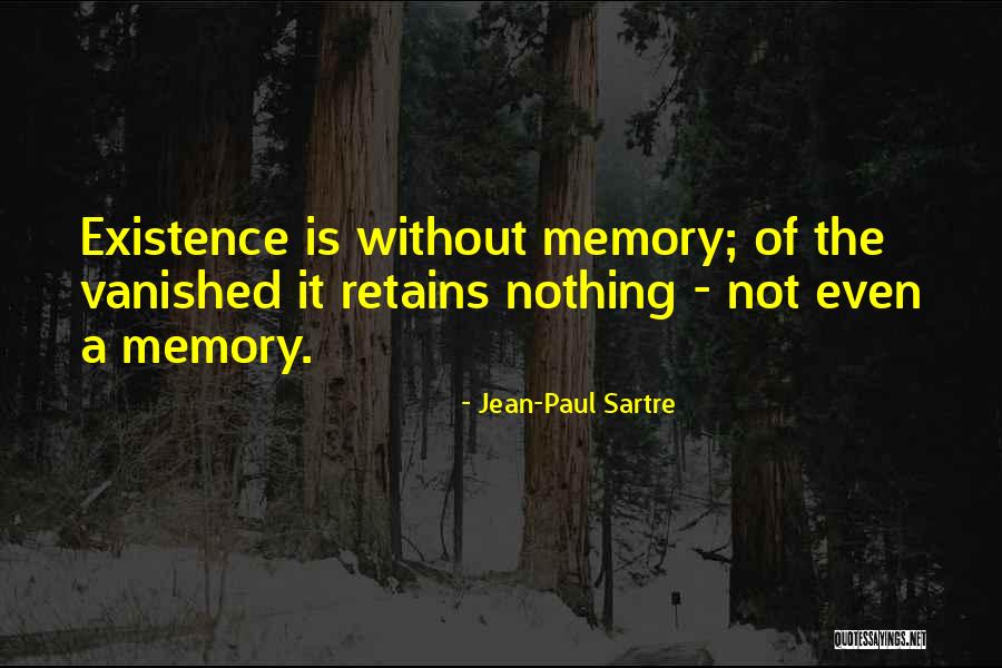 Sartre Nothing Quotes By Jean-Paul Sartre Sartre Nothing Quotes By Jean-Paul Sartre