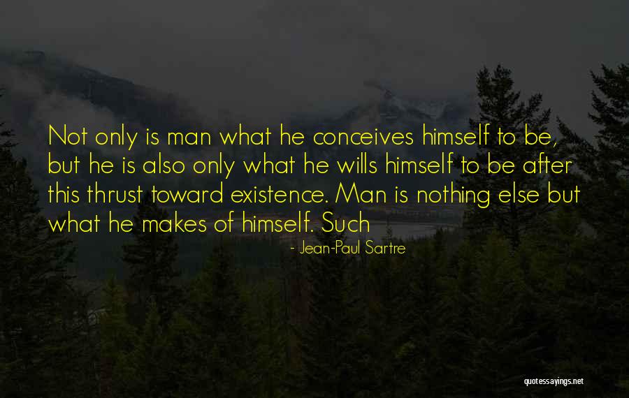 Sartre Nothing Quotes By Jean-Paul Sartre Sartre Nothing Quotes By Jean-Paul Sartre