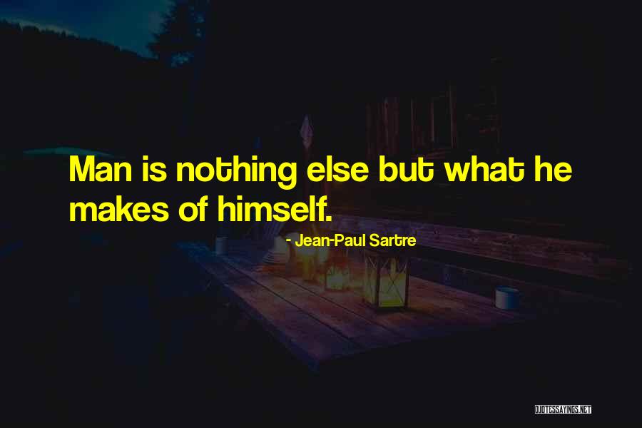 Sartre Nothing Quotes By Jean-Paul Sartre Sartre Nothing Quotes By Jean-Paul Sartre