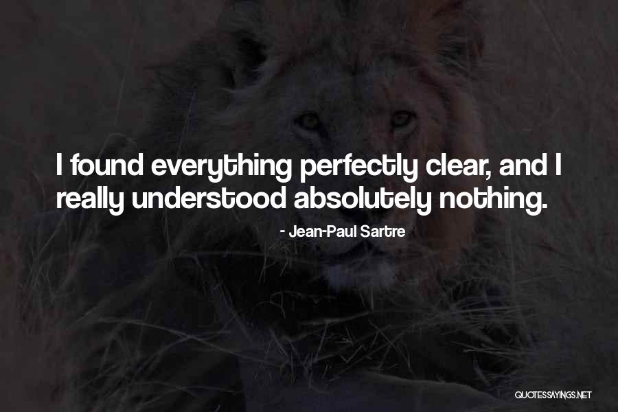 Sartre Nothing Quotes By Jean-Paul Sartre Sartre Nothing Quotes By Jean-Paul Sartre