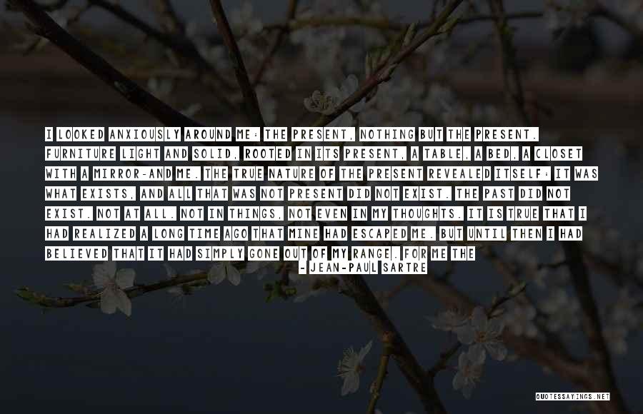 Sartre Nothing Quotes By Jean-Paul Sartre Sartre Nothing Quotes By Jean-Paul Sartre