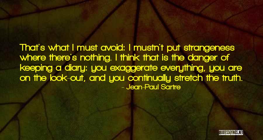 Sartre Nothing Quotes By Jean-Paul Sartre Sartre Nothing Quotes By Jean-Paul Sartre
