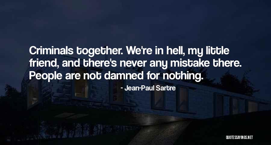 Sartre Nothing Quotes By Jean-Paul Sartre Sartre Nothing Quotes By Jean-Paul Sartre