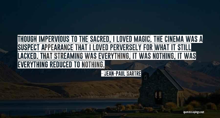 Sartre Nothing Quotes By Jean-Paul Sartre Sartre Nothing Quotes By Jean-Paul Sartre