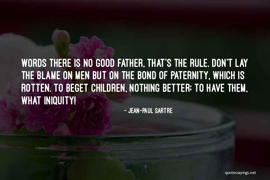 Sartre Nothing Quotes By Jean-Paul Sartre Sartre Nothing Quotes By Jean-Paul Sartre