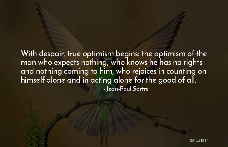 Sartre Nothing Quotes By Jean-Paul Sartre Sartre Nothing Quotes By Jean-Paul Sartre