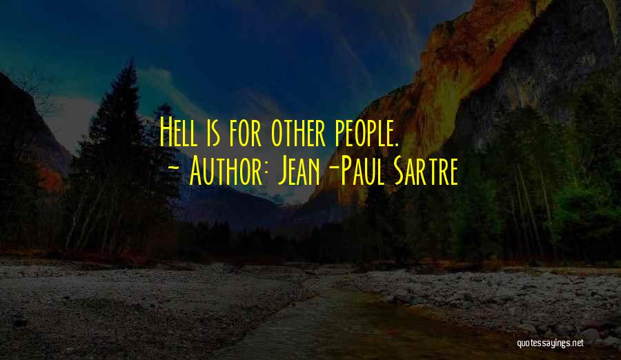 Sartre Quotes By Jean-Paul Sartre