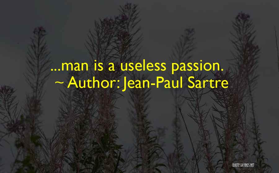 Sartre Quotes By Jean-Paul Sartre