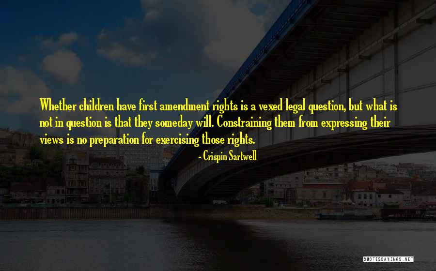 Sartwell Crispin Quotes By Crispin Sartwell Sartwell Crispin Quotes By Crispin Sartwell