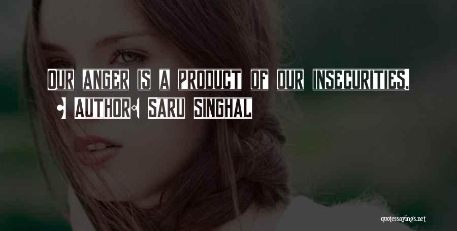 Saru Singhal Quotes 107154