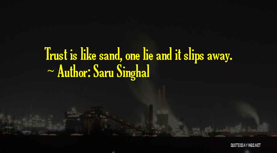 Saru Singhal Quotes 1234809