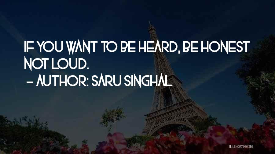 Saru Singhal Quotes 1533786