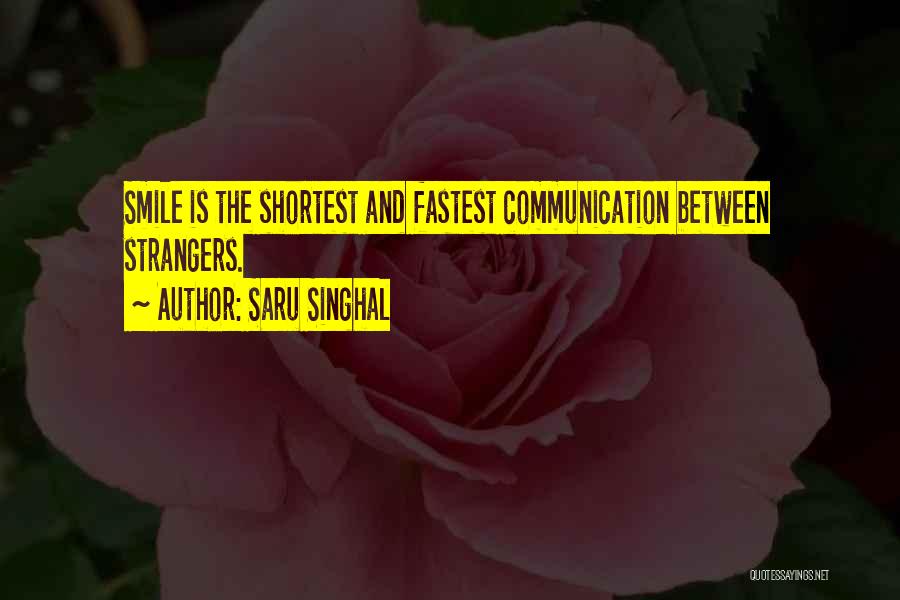 Saru Singhal Quotes 1749843