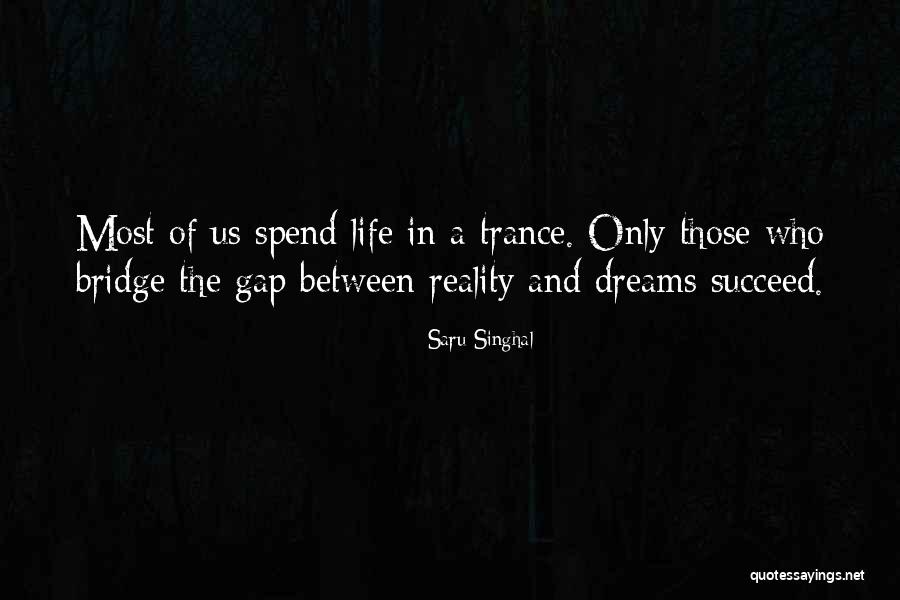 Saru Singhal Quotes 1920932 Saru Singhal Quotes 1920932