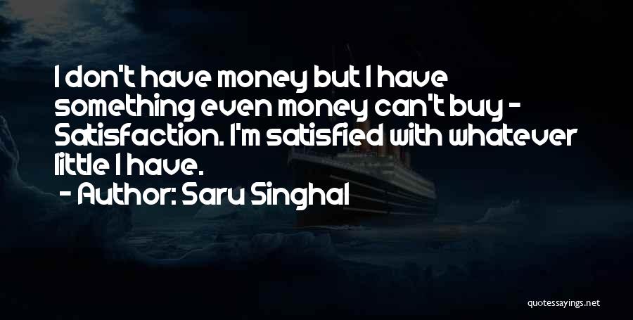 Saru Singhal Quotes 1988404