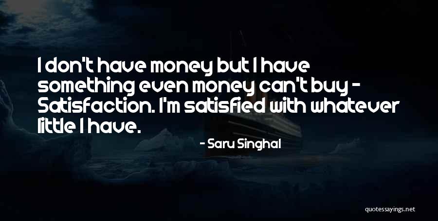 Saru Singhal Quotes 1988404