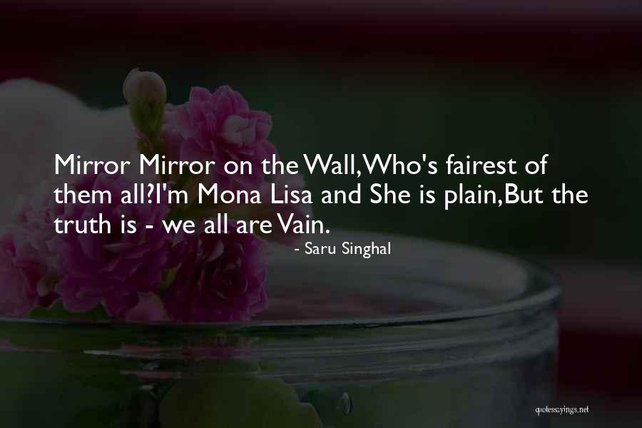Saru Singhal Quotes 2076628 Saru Singhal Quotes 2076628