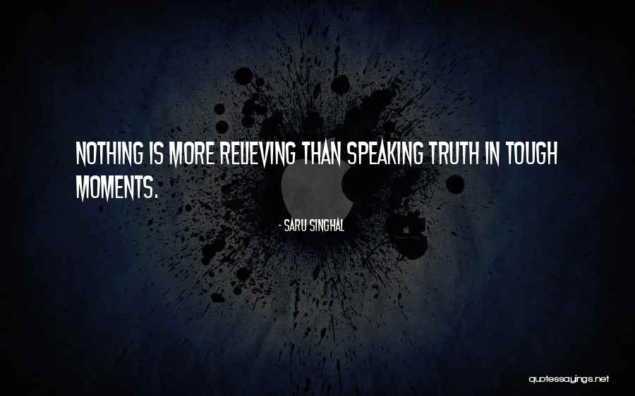 Saru Singhal Quotes 439698 Saru Singhal Quotes 439698