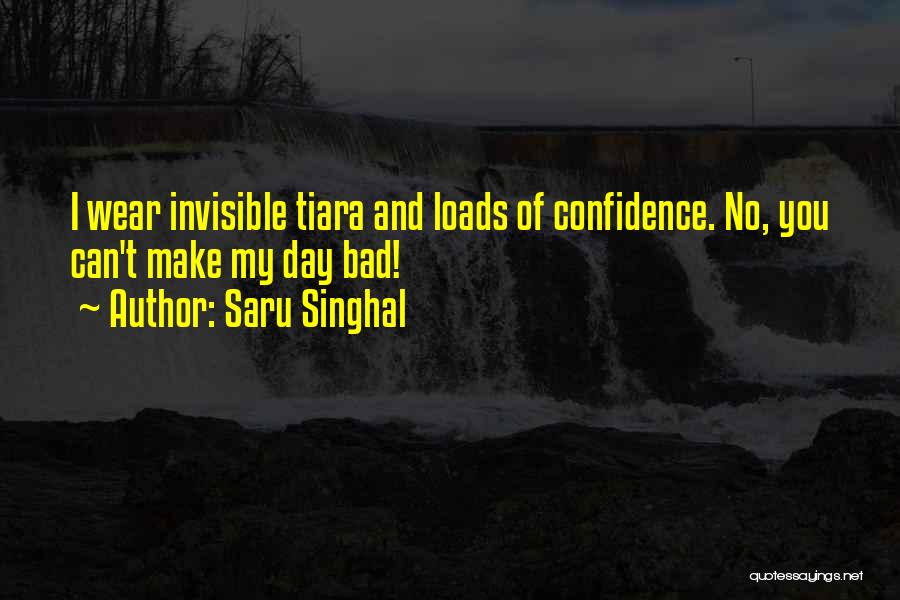 Saru Singhal Quotes 795353
