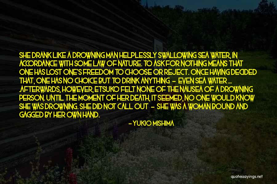 Sarumans Army Quotes By Yukio Mishima Sarumans Army Quotes By Yukio Mishima
